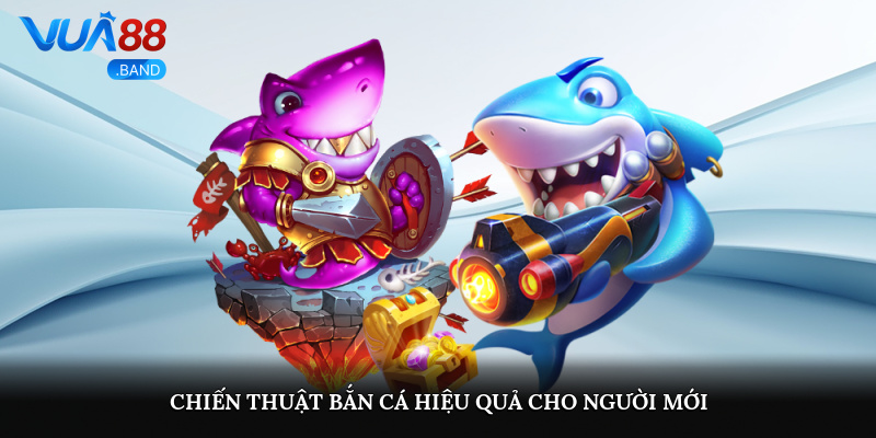 Bắn Cá VUA88 – Cuộc Chiến Đại Dương Với Giải Thưởng Cực Đã 3 Chiến thuật bắn cá hiệu quả cho người mới